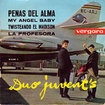 DUO JUVENT'S / Penas Del Alma + 3 (7inch)